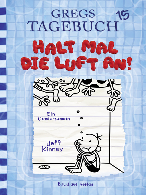 Title details for Halt mal die Luft an! by Jeff Kinney - Available